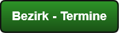 bezirk termine